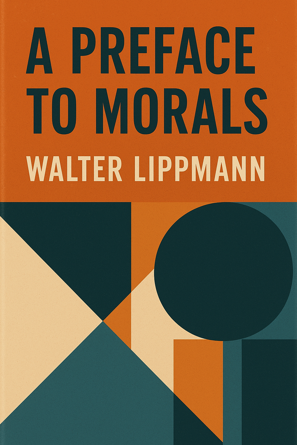 A Preface To Morals